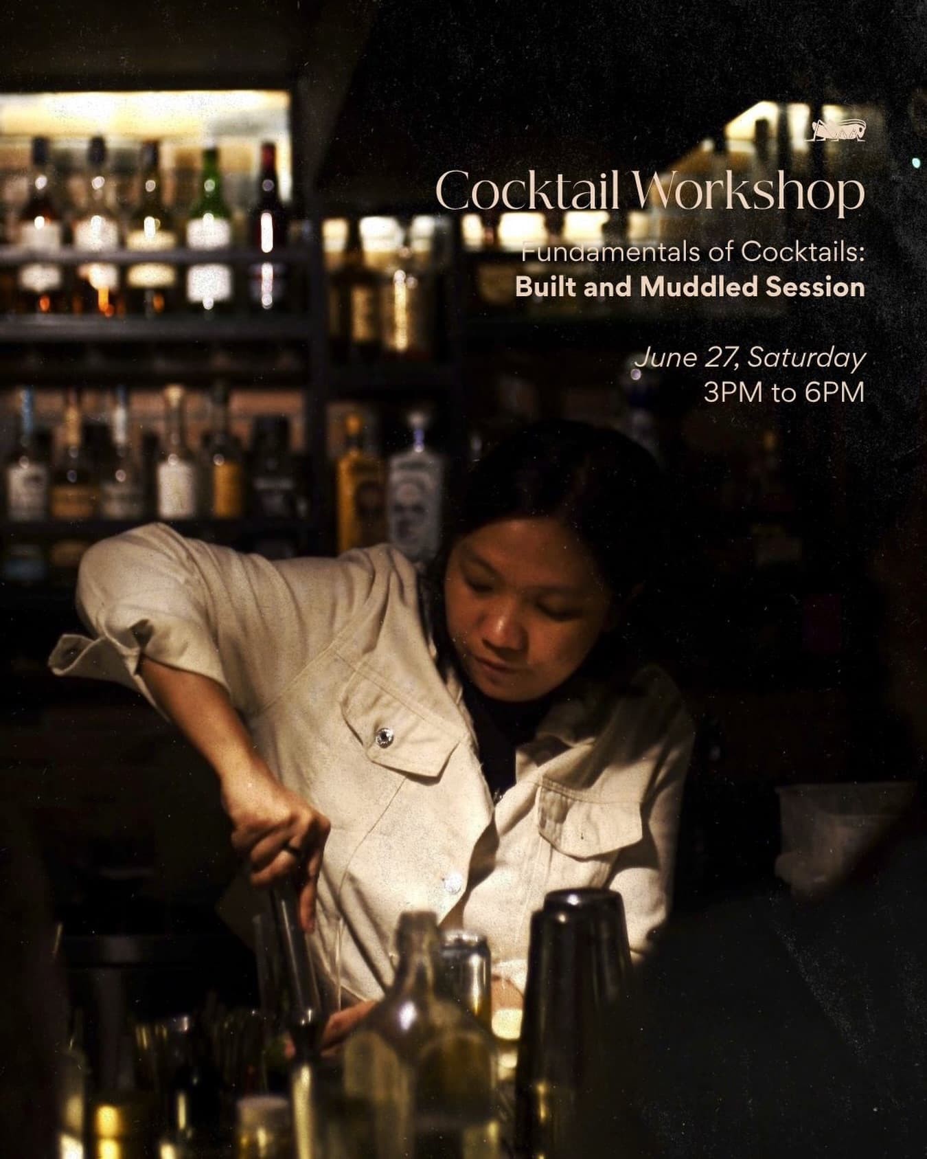 Cocktail Workshop: Built & Muddled