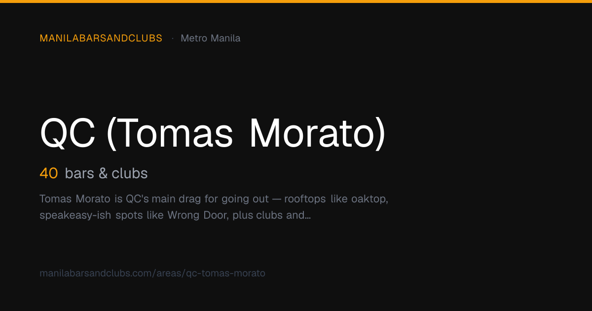 Bars & Clubs in QC (Tomas Morato), Manila | ManilaBarsAndClubs